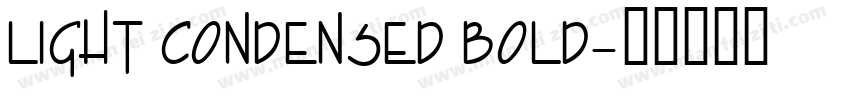 Light Condensed Bold字体转换